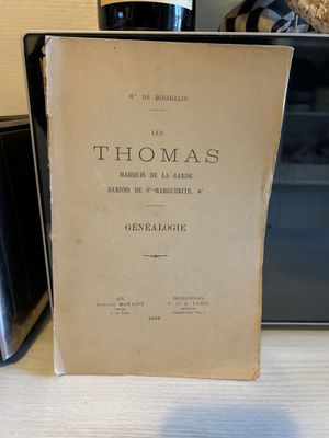 BOISGELIN (Mis de) - Les Thomas marquis de la Garde, Barons …
