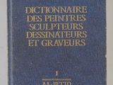 Dictionnaire des dessinateurs, sculpteurs, illustrateurs et graveurs