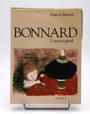 Francis Bouvet. Bonnard, l'œuvre gravé, catalogue raisonné.