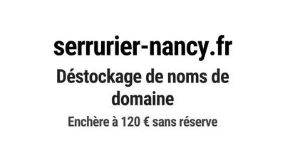 Nom de domaine serrurier-nancy.