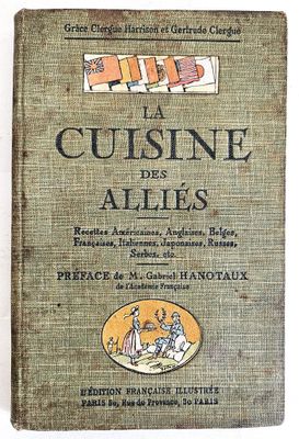 GASTRONOMIE / « La Cuisine des Alliés », par Clergue, préfac…