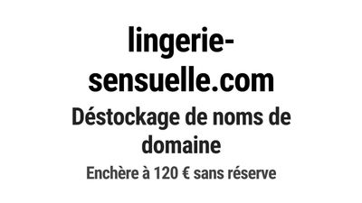 Nom de domaine lingerie-sensuelle.