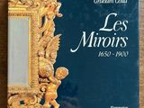 the cover of the book les miroirs, 1850 - 1900 by graham child
