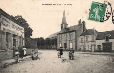 CPA : Saint Denis en Val. Le Bourg