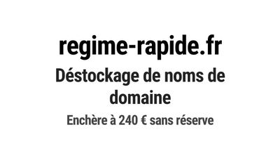 Nom de domaine regime-rapide.fr.