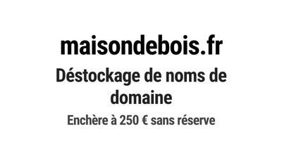 Nom de domaine maisondebois.fr.