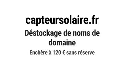 Nom de domaine capteursolaire.fr.