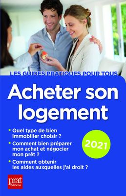 PRAT ÉDITIONS - Guide pratique - Acheter son logement - Édit…