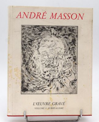 Lawrence Saphire. André Masson, l'œuvre gravé, volume I : Su…