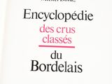 the cover of the book encyclopedie des crus classes du bordelais