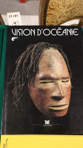 BOUNOURE Vincent: Vision d’Océanie. Musée Dapper, 1992, in-4, car...