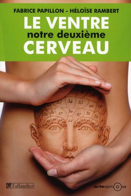 la couverture du livre « Le ventre du deuxième cerveau »