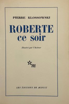 roberte co - soir, pierre klosowski - roberte co - soir, pierre klosowski