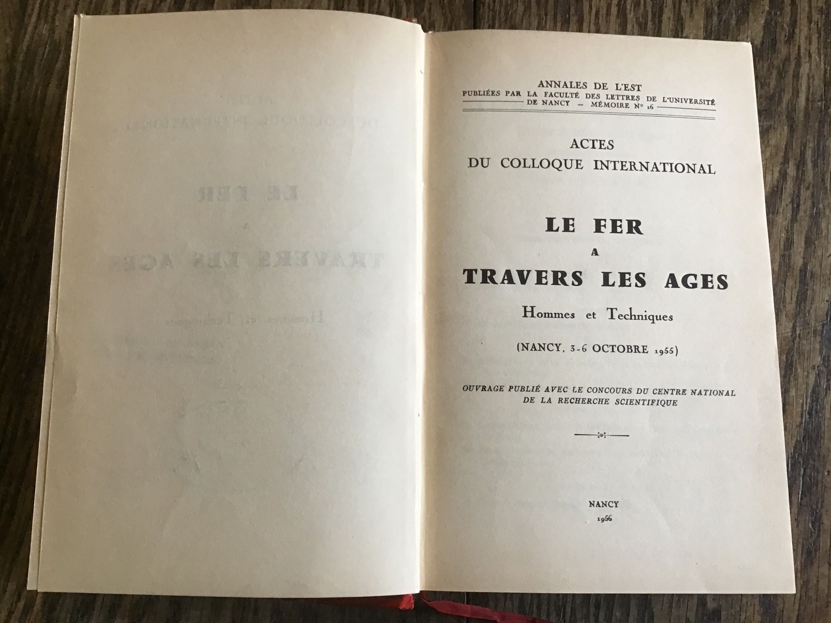 Le Fer à travers les Âges Nancy 1956 Bel état Annales de l’Est