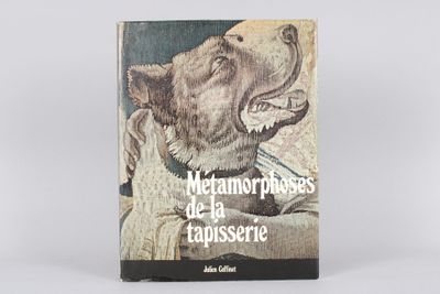 COFFINET (Julien) : Métamorphoses de la tapisserie.