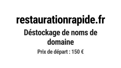 Nom de domaine restaurationrapide.
