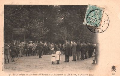 CPA : La Musique de Saint-Jean-de-Braye à la Réception de Saint-Loup, 