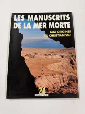 the cover of the book les manuscrits de la mer morte