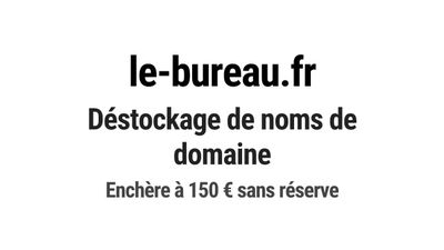 Nom de domaine le-bureau.fr. Catégorie: Services aux entrepr…