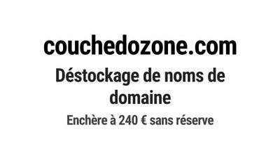 Nom de domaine couchedozone.com.