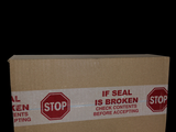 a box that has a sign on it that says if seal is broken, stop shipping