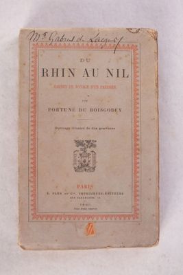 BOISGOBEY (Fortuné de) : « Du Rhin au Nil.
