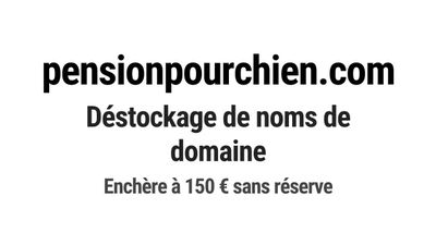 Nom de domaine pensionpourchien.