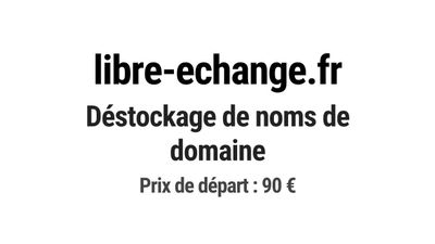 Nom de domaine libre-echange.fr.