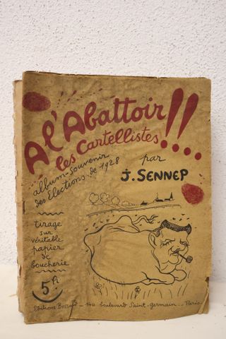 SENNEP : A l’abattoir les Cartellistes album souvenir des électio...