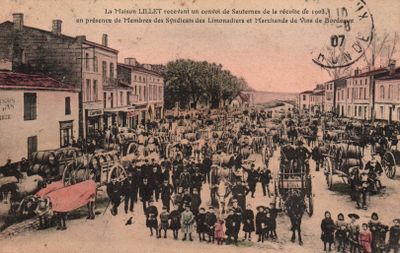 CPA : La Maison Lillet recevant un convoi de Sauternes de la récolte d