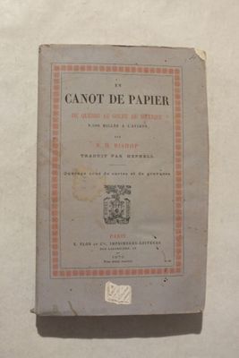 BISHOP (Nathaniel Holmes, explorateur américain) : « En cano…