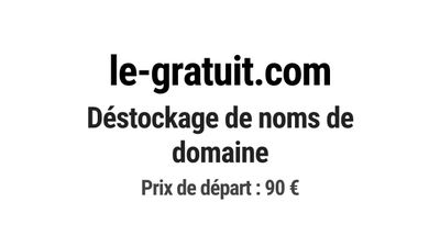 Nom de domaine le-gratuit.com. Catégorie: Commerce et e-comm…