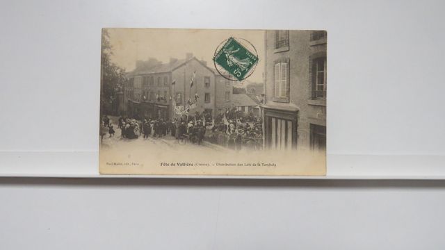 Vallière : Fête. Distribution des Lots de la Tombola. TBE. Carte ...