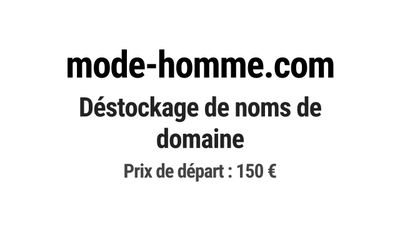 Nom de domaine mode-homme.com. Catégorie: Mode et textile.