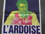 Affiche française du film « L'Ardoise », réalisé par Michel Ardan