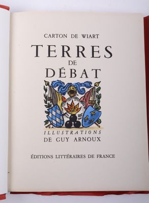 [ARNOUX] WIART (Carton de) Terres de débat. Illustrations en…