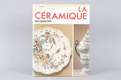 FOUREST (Henry-Pierre) : La Céramique européenne.