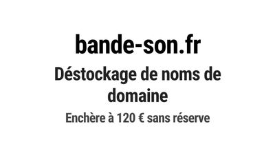 Nom de domaine bande-son.fr. Catégorie: Musique et audio.