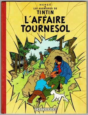 Les aventures de Tintin et l'affaire du Tournesol