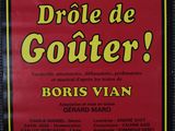 a sign that says drole de goiterr on it