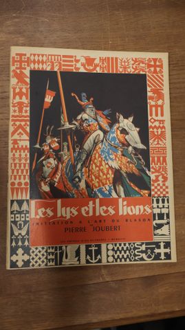 « Les lys et les lions » les blasons