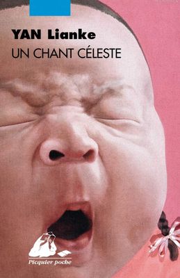 PICQUIER POCHE - Livre Un chant céleste - Yan Lianke - Litté…