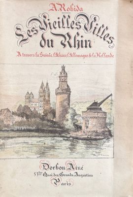 ROBIDA (Albert). Ensemble 6 volumes. ROBIDA (Albert). Paris …
