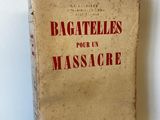 Le livre *Bagatelles pour un massacre* est posé sur une table