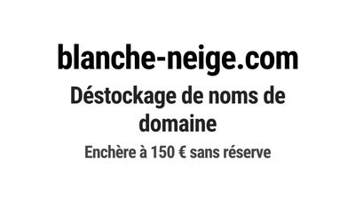 Nom de domaine blanche-neige.com.