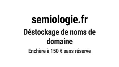 Nom de domaine semiologie.fr. Catégorie: Éducation et format…