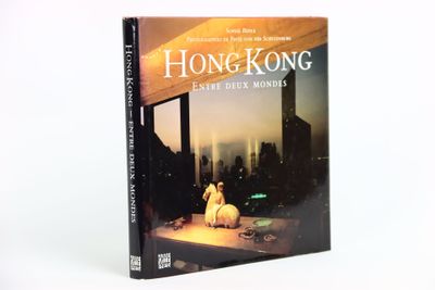 BENGE (Sophie), Hong Kong : Entre deux mondes, Photographies…