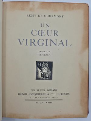 GOURMONT Rémy de. UN CŒUR VIRGINAL. Dessins de Siméon.