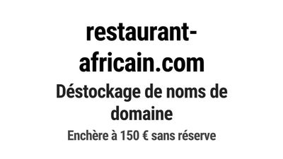 Nom de domaine restaurant-africain.
