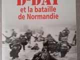 « D-Day et la bataille de Nommadie », par Anthony Belvor